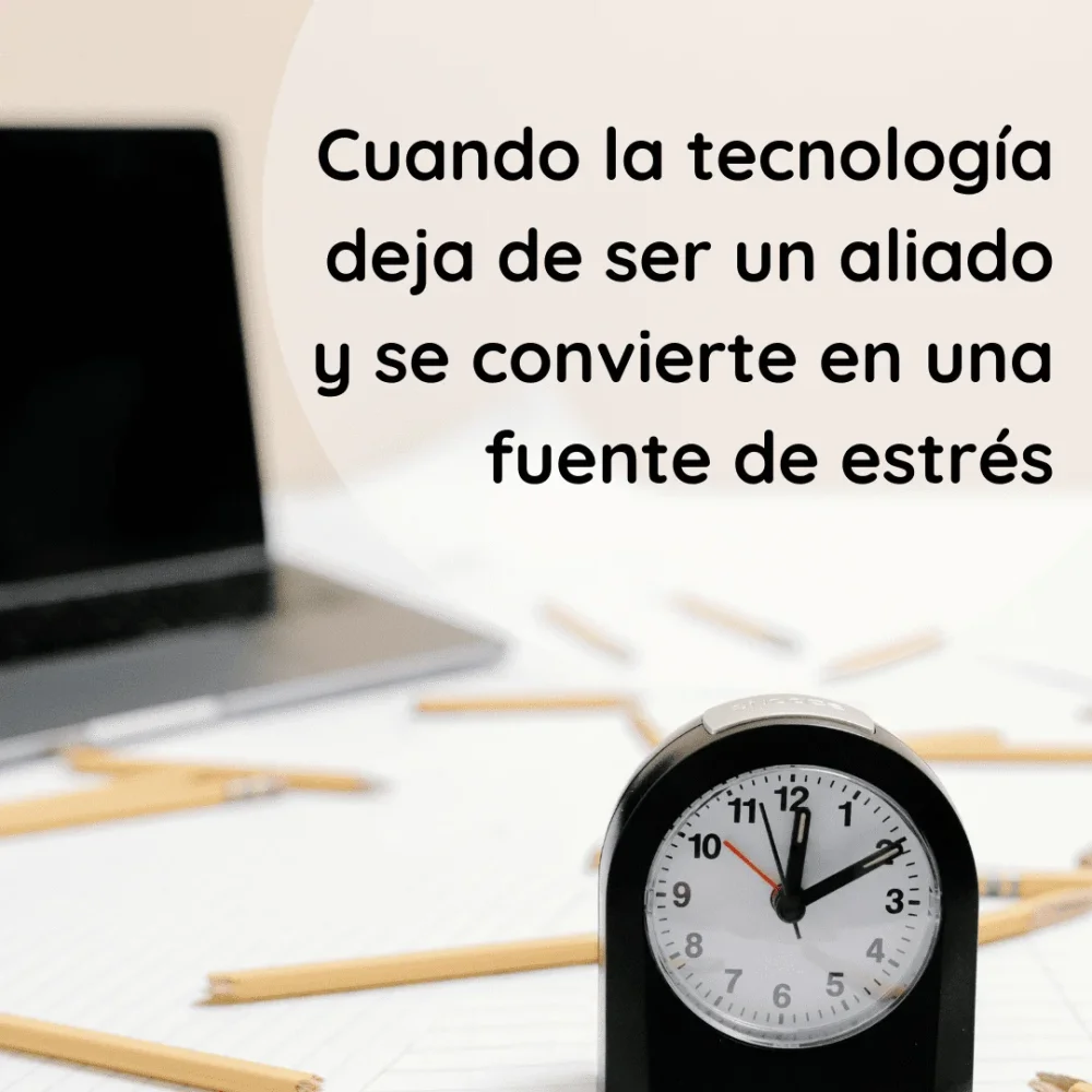 Tecnología ¿Aliado o enemigo en la ansiedad y estrés?
