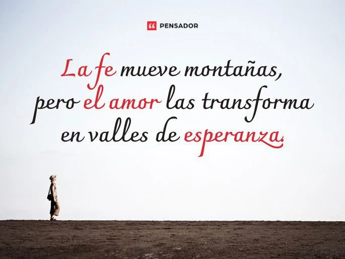 Frases de Amor Inspiradoras La Esperanza Transforma