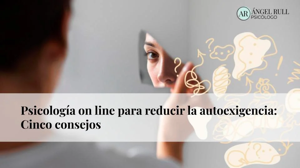 Terapia ACT Manejo de la autoexigencia