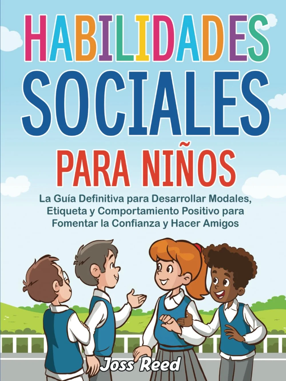 Guía completa para desarrollar habilidades sociales en niños