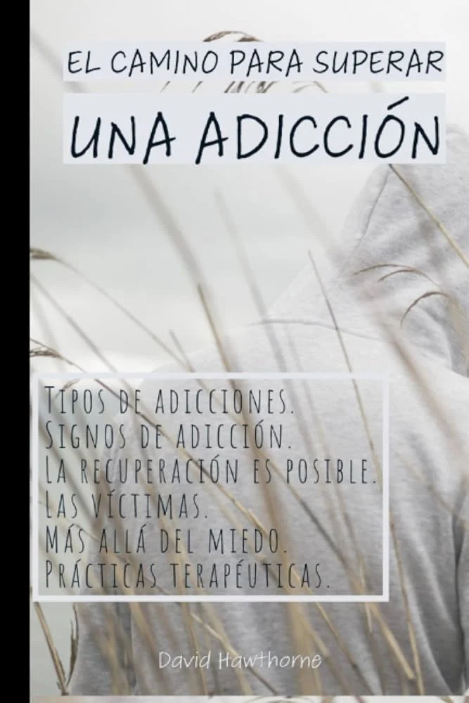 Superando la adicción el camino hacia la superación