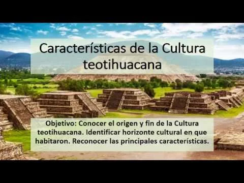 Características de los teotihuacanos