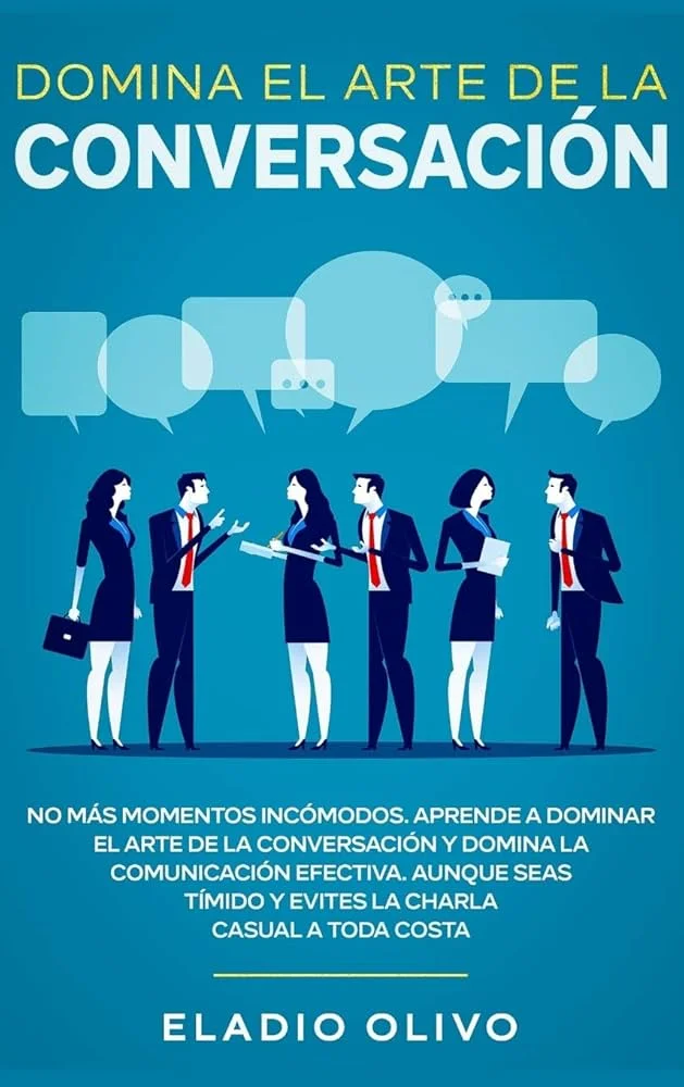 Domina el arte de comunicarse eficientemente