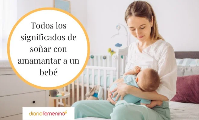 Significado de soñar amamantando a un bebé