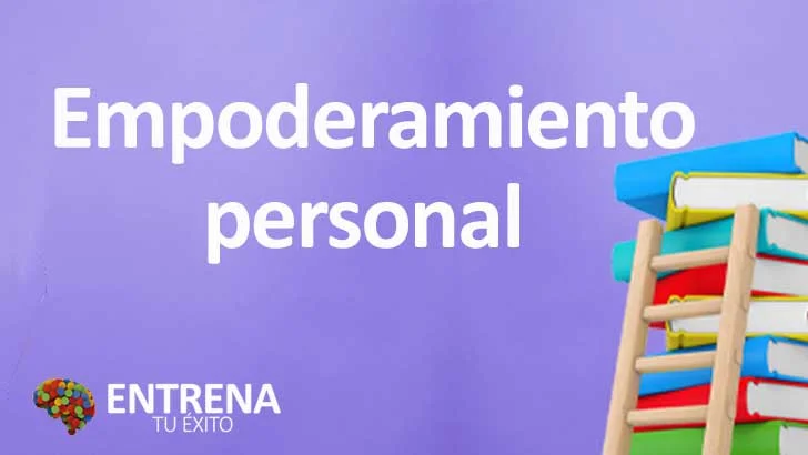 Empoderamiento Personal Fortaleciendo Autoconcepto y Autodeterminación