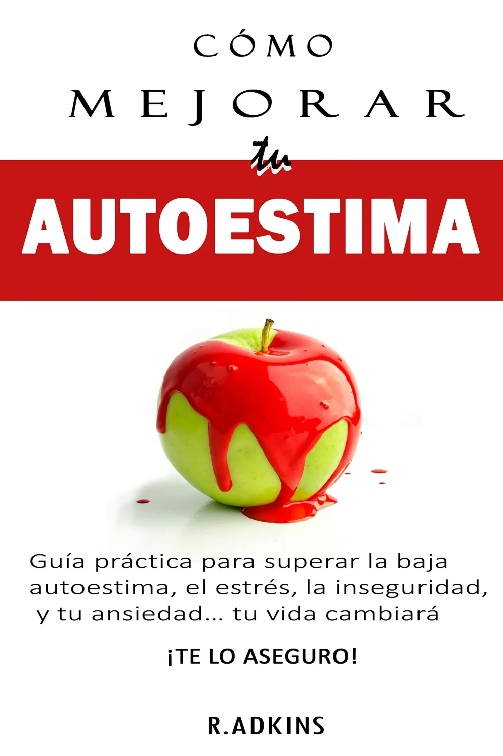 Mejorando autoestima para controlar ansiedad