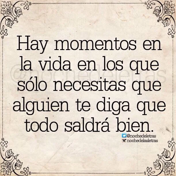 Frases de aliento todo saldrá bien