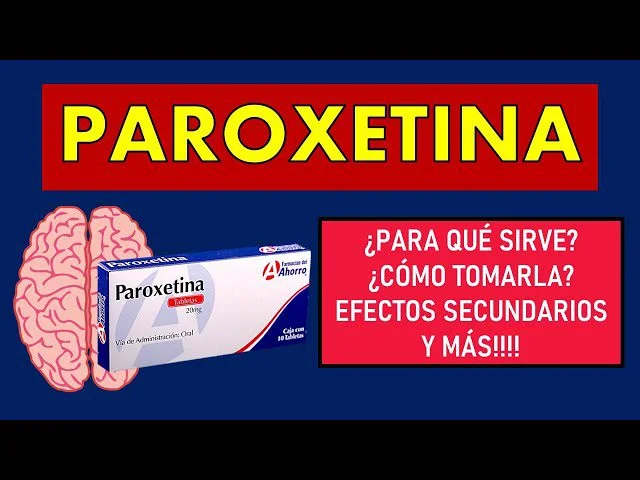Tomar paroxetina de por vida Beneficios y consideraciones