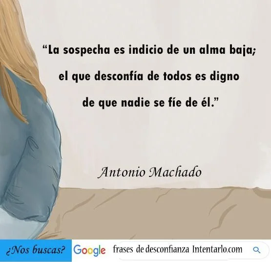 Frases sobre la desconfianza Expresiones que revelan falta de confianza