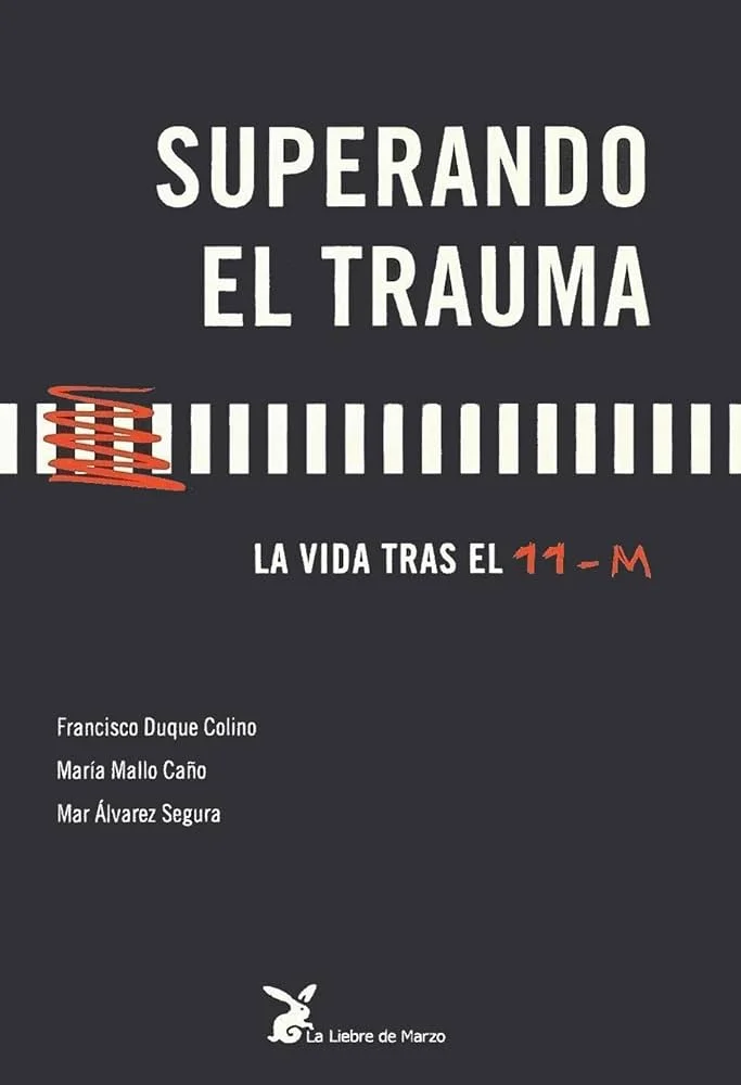Superando el trauma Reconstruyendo la seguridad