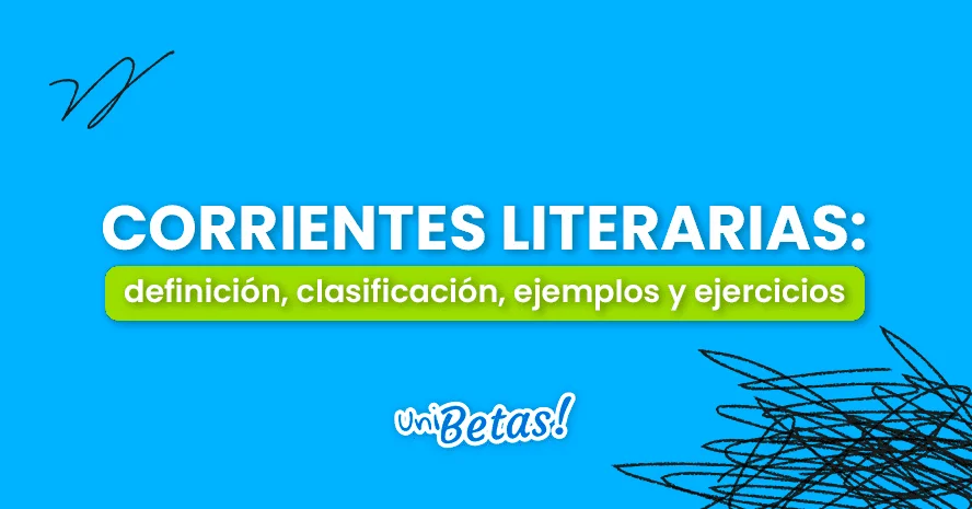 La Corriente Literaria Definición y Características