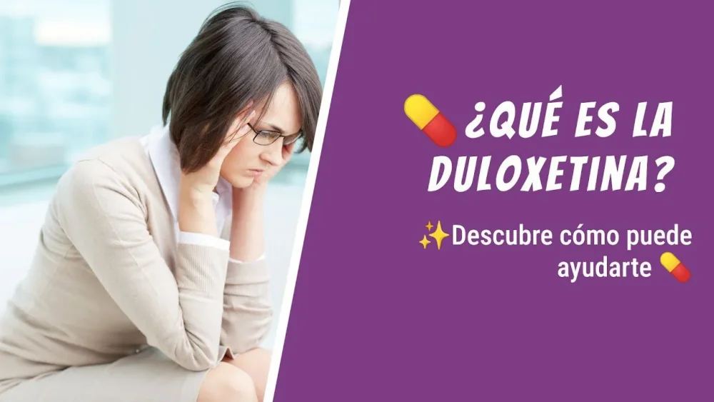 Opiniones positivas sobre duloxetina eficacia comprobada