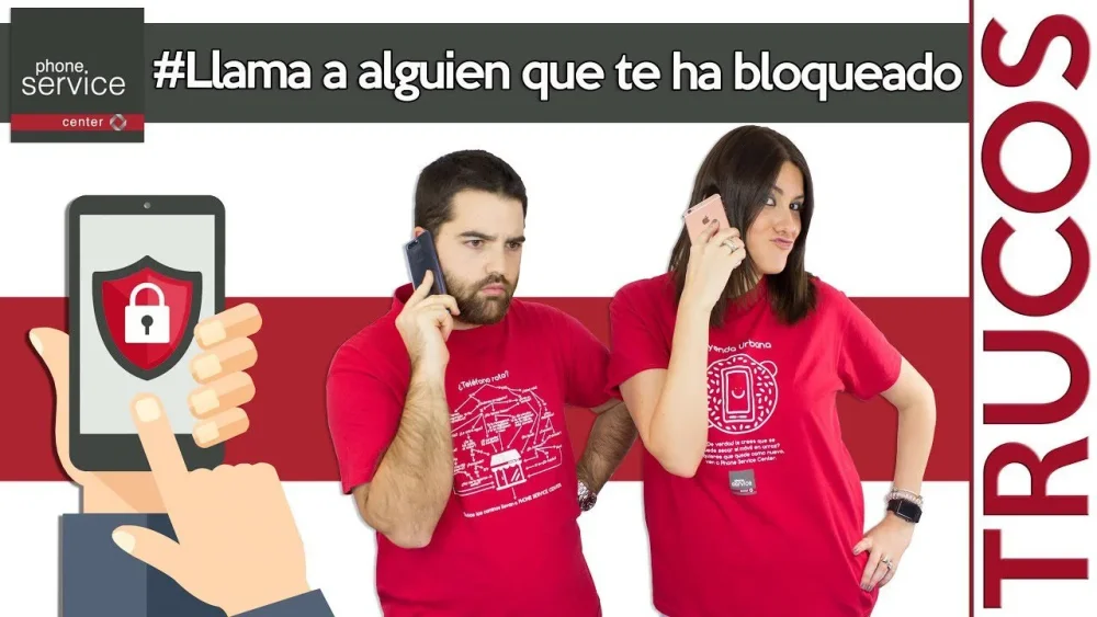 Trucos para llamar a alguien bloqueado ¡Aprende cómo hacerlo!