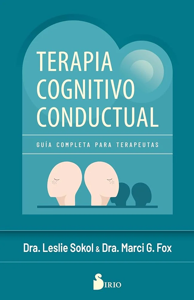 Terapia Cognitivo-Conductual para Trastorno de Conducta Guía Completa