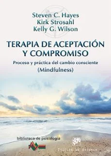 Terapia de aceptación y compromiso Adaptándose al cambio
