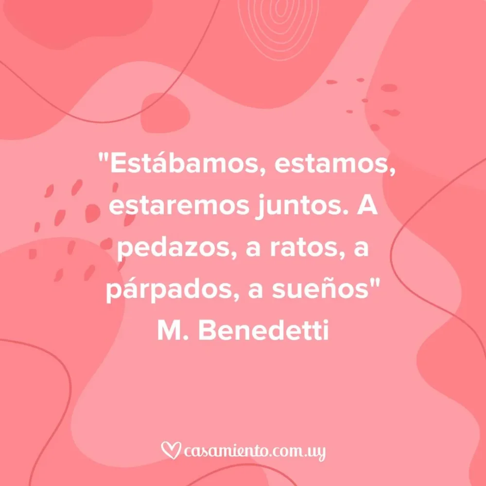 Frases de amor inolvidables de Mario Benedetti