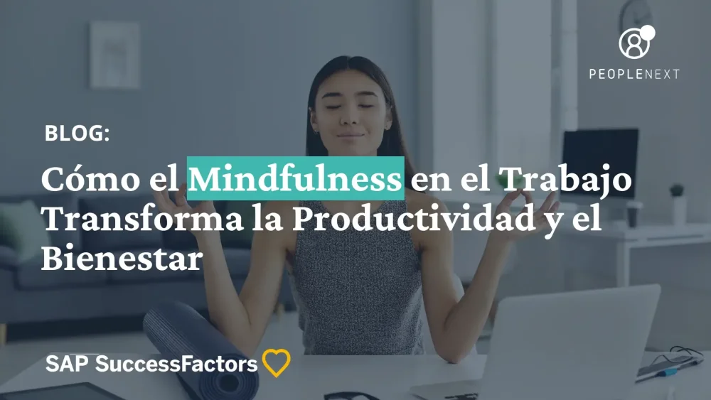Mindfulness Productividad mejorada
