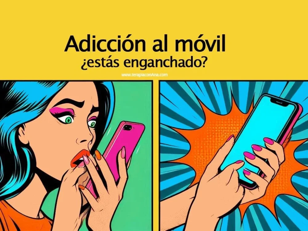 Síntomas de adicción al móvil ¿Estás enganchado?