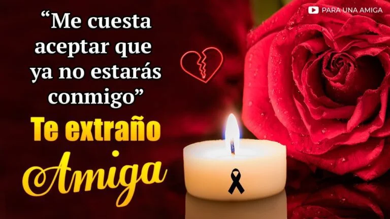 Tributo Emotivo a una Amiga Fallecida