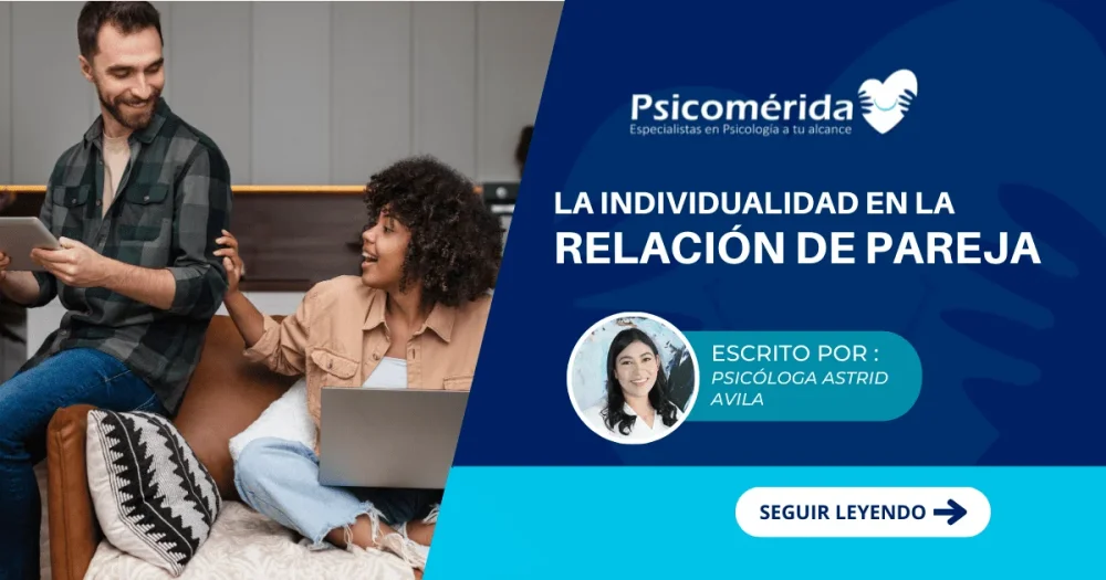 Terapia de pareja Individualidad y autonomía en la relación