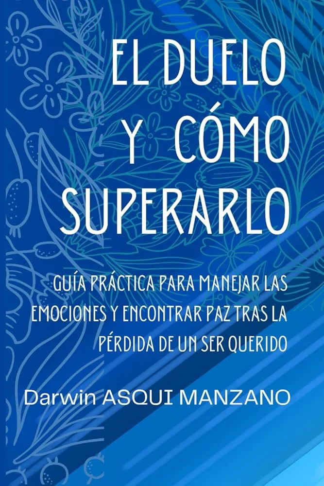 Equilibrio emocional en el duelo Terapia para superarlo