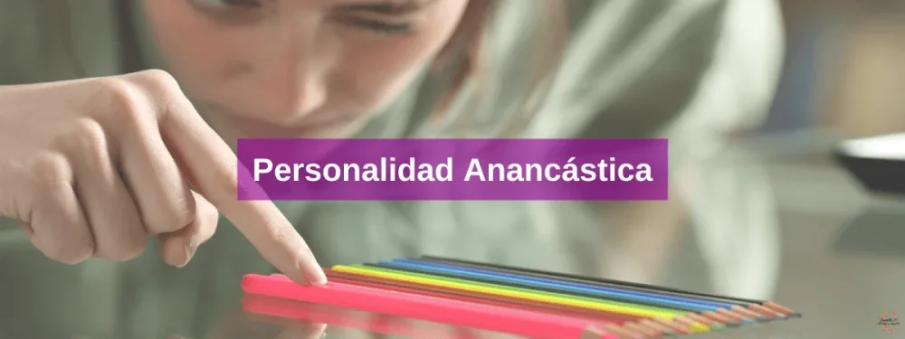 Personalidad Anancástica en la Pareja