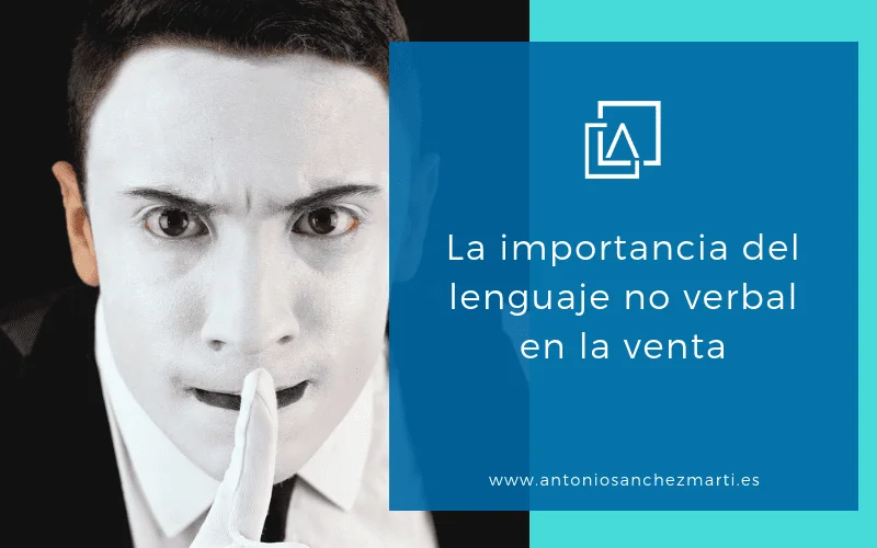 Comunicación no verbal clave en las ventas