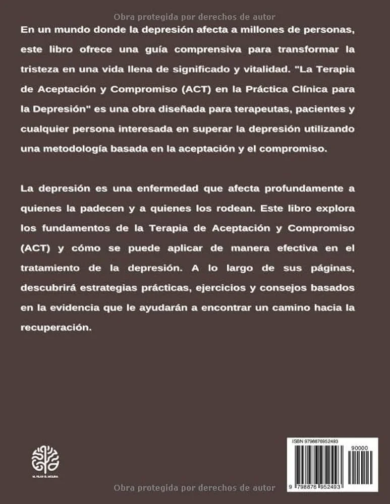 Aceptación y compromiso terapia efectiva para superar tristeza