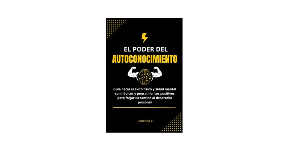 El poder del autoconocimiento Rompiendo patrones autodestructivos
