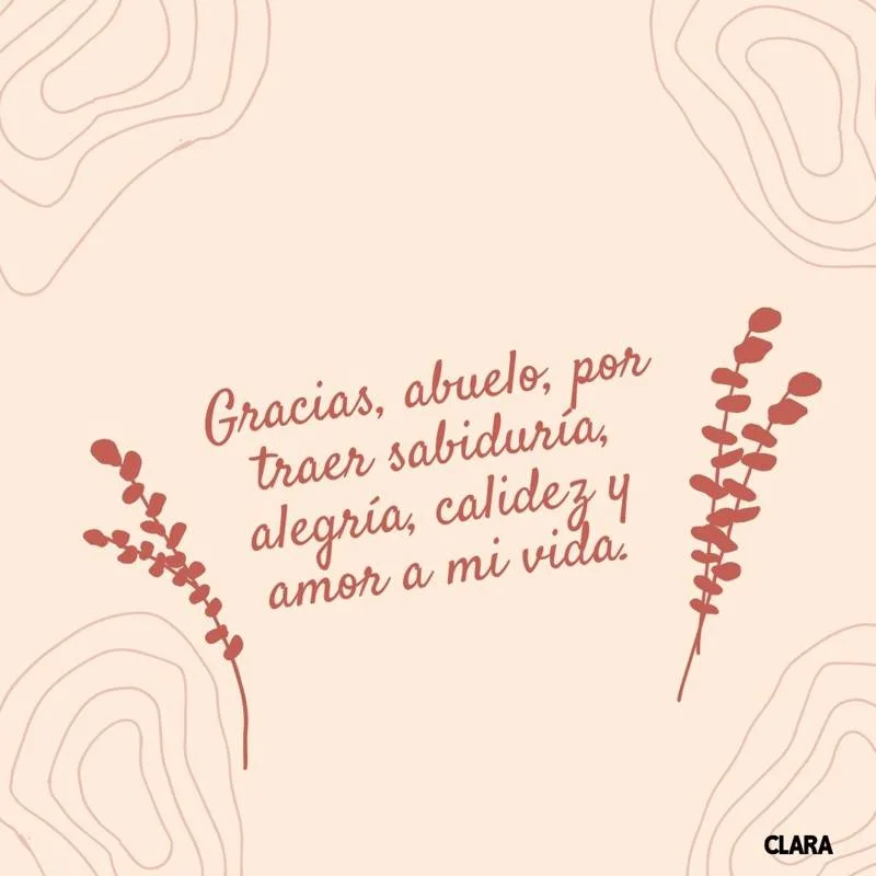 Frases inolvidables para mi abuelo