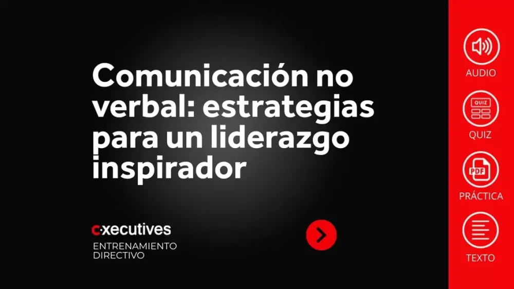 Liderazgo y comunicación no verbal papel fundamental