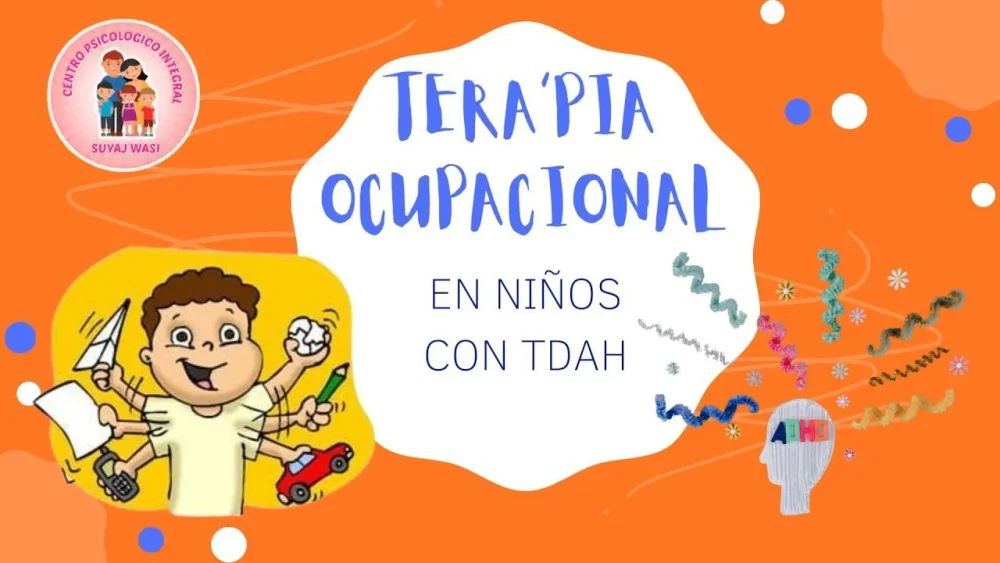 Terapia ocupacional Solución efectiva para el TDAH