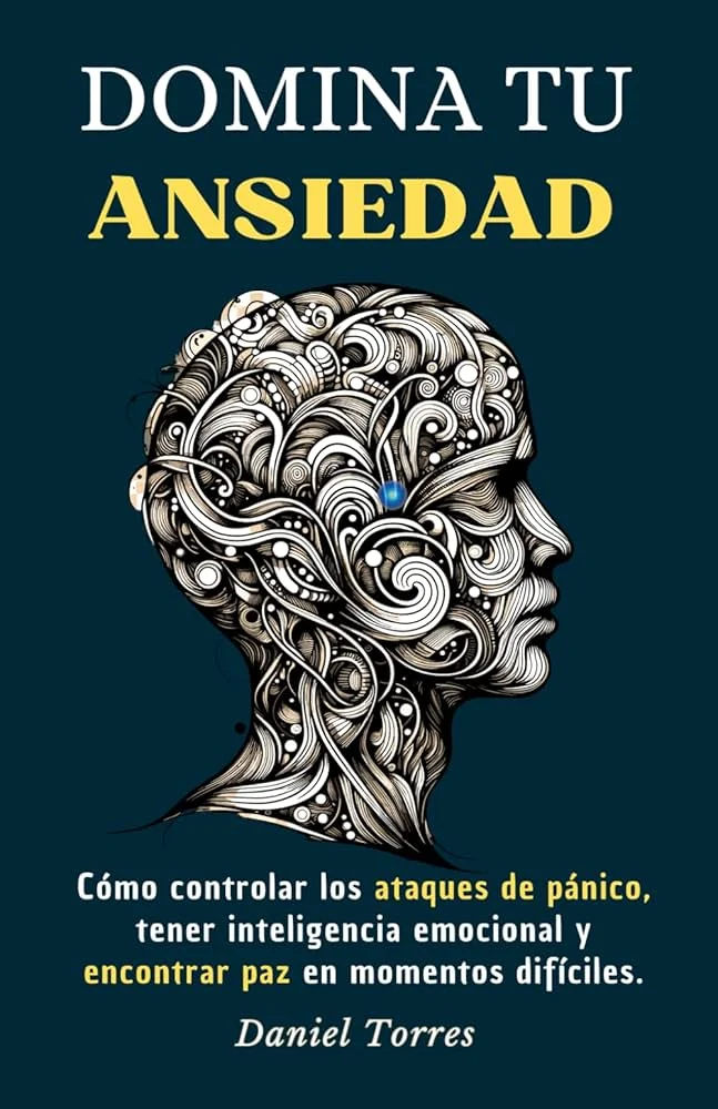 Domina tus ataques de ansiedad Consejos efectivos