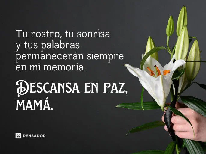 Frases emotivas en memoria de una madre fallecida