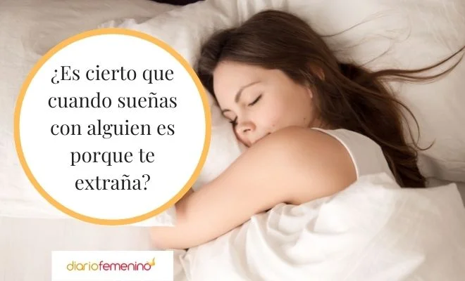 ¿Soñar con alguien? ¿Es por qué piensan en ti?