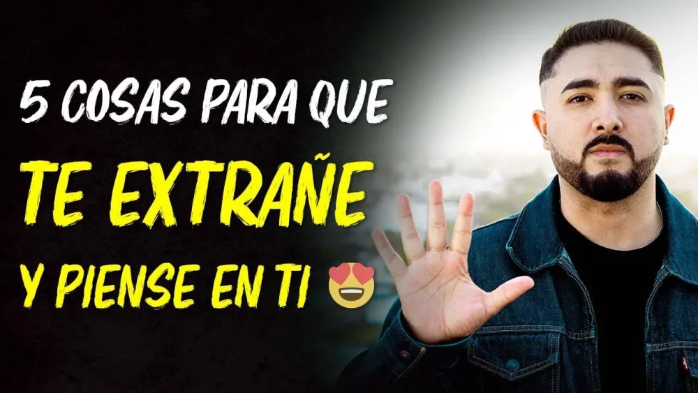 5 Estrategias para Hacer que Te Extrañe