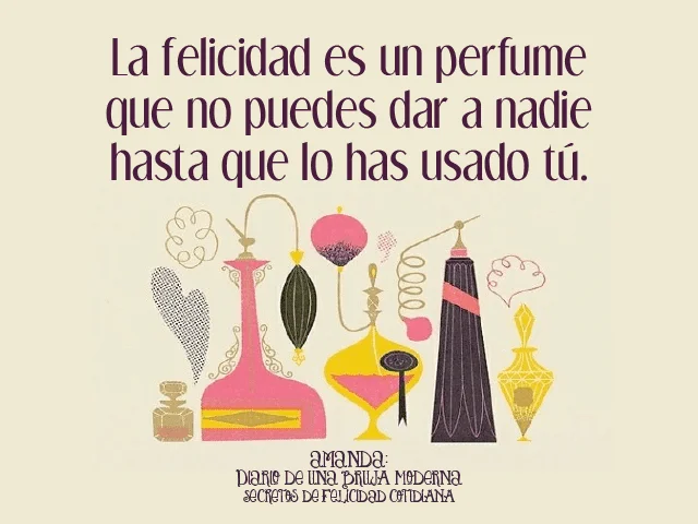 Cuidado personal y felicidad frases para encontrar la felicidad