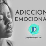 Adicción y gestión emocional mirada optimizada y concisa