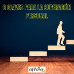 Alcanza la superación personal y potencia tu autoestima