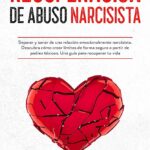 Amor narcisista El cruel castigo sin piedad