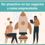 Comportamiento Proactivo en el Emprendimiento
