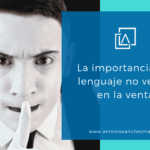 Comunicación no verbal clave en las ventas