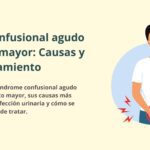 Confusión en adultos causas síntomas y tratamiento
