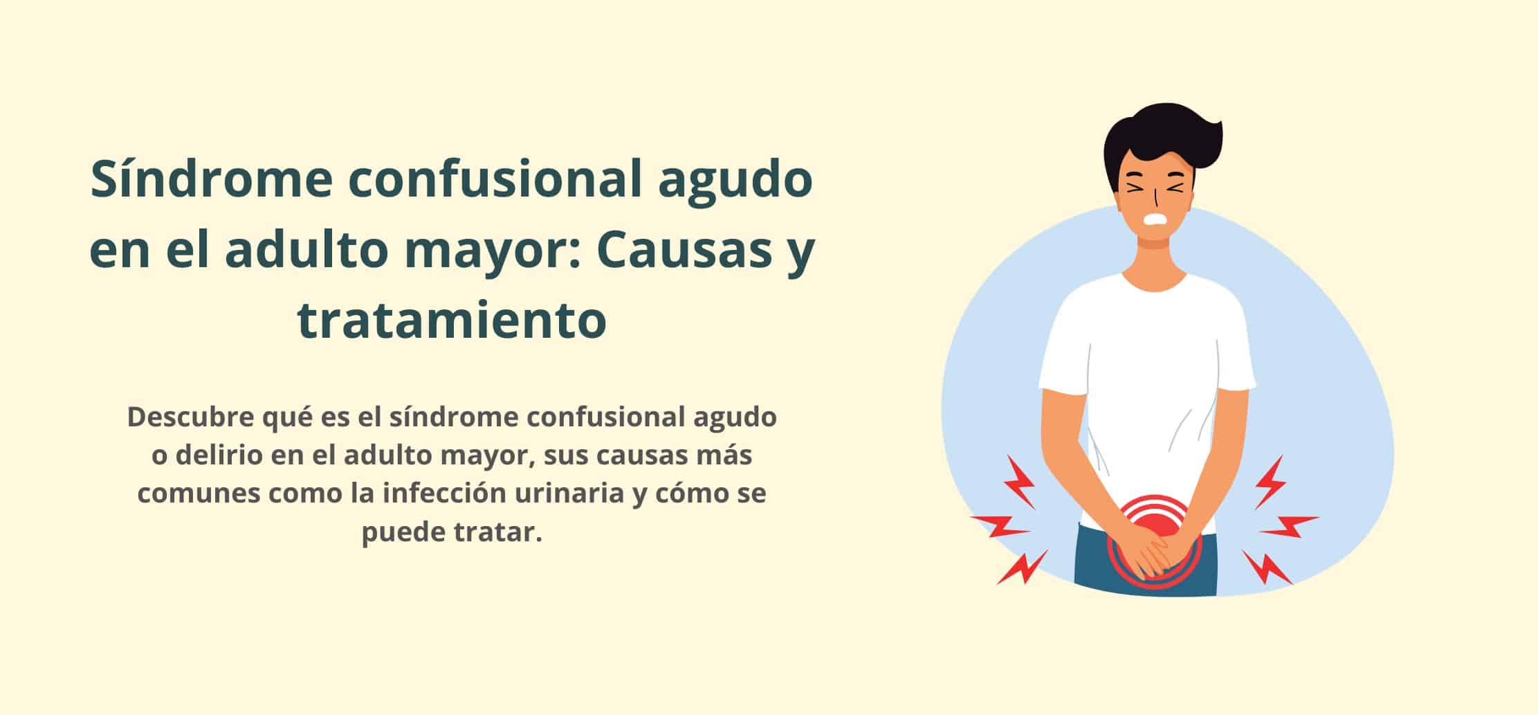 Confusión en adultos causas síntomas y tratamiento