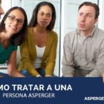 Consejos para razonar con una persona con Asperger