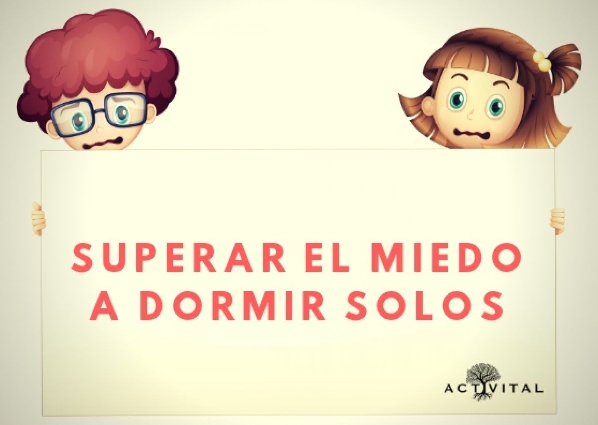 Consejos para superar el miedo al dormir solo en niños