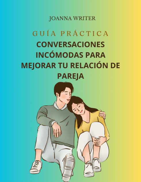 Conversando con tu pareja Guía práctica