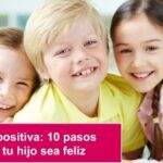 Crianza positiva para un hogar feliz