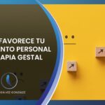 Desarrollo personal a través de terapia gestalt