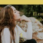 Descubrimiento personal Camino hacia la autenticidad
